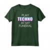 Spiele Techno Beerdigung T-Shirt - Maglietta Musica Elettronica House EDM - Ideale per Festival o Regalo Speciale