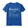 Definizione di Bassista - Bass Guitar Player Maglietta Divertente per Musicisti - Ideale come Souvenir