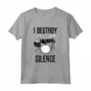 Drumset I Destroy Silence Drum Kit Maglietta - Ideale per Batteristi - Regalo Divertente per Aspiranti Batteristi