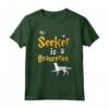 My Seeker is Beauceron - Maglietta Portafortuna per Amanti dei Cani Beauceron - Regalo Unico per Proprietari di Beauceron