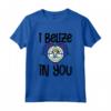I Belize in you - Maglietta Belize Ideale per Amanti del Paese - Accessori Belize Perfetti
