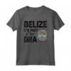 Belize Belize Maglietta - Design My DNA - Ideale per Amanti del Belize in Vacanza - Accessori Perfetti