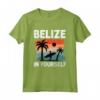 Belize in te stesso - Maglietta Belize ideale per gli amanti del paese - Accessori perfetti per chi ama il Belize