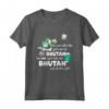Ragazza dal Bhutan - Maglietta patriottica per donne orgogliose e trasferimenti dal Bhutan - Regalo di patriottismo e amore per il Bhutan
