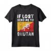 Bhutan Flag Souvenir - Se perso mandami in Bhutan Maglietta - Ideal for Bhutanese Heritage or as a Gift