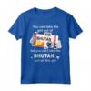 Carta d'imbarco del Bhutan - Ragazza del Bhutan - Bhutan Maglietta per Donne Patriottiche - Ideale come Regalo per il Trasferimento dal Bhutan
