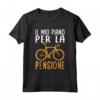 Ciclista Il Mio Piano Per La Pensione - Bicicletta XX Bici Maglietta - Regalo Divertente per Appassionati di Ciclismo