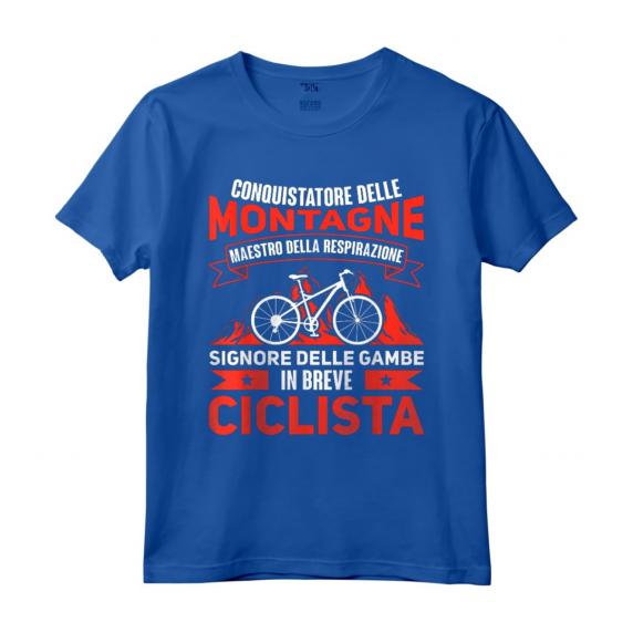 Bicicletta Detto Divertenti Ciclista Bici Mountain Bike Maglietta - Conquistatore delle Montagne - Ideale come Regalo per Ciclisti