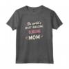 La Mamma Blogging Più Incredibile del Mondo - Maglietta per la Festa della Mamma - Ideale per Mamme Appassionate di Blogging