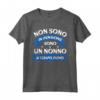 Non Sono in Pensione - Maglietta Divertente per il Pensionamento 2023 del Nonno - Regalo Compleanno Blu per il Miglior Nonno del Mondo