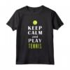 Keep Calm And Play Tennis - Leggera Maglietta da Tennis con Taglio Classico - Ideale per gli Appassionati di Tennis