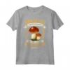 Fungaiolo Frasi Divertenti Funghi Maglietta - Ideale per Cacciatori di Funghi - Regalo Originale per Appassionati di Funghi