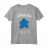 Gioca sempre con Blue Meeple - Maglietta da Gioco da Tavolo per Giocatori Blu - Ideale per Serate con Amici e Familiari