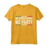 No Donnarumma No Party Italia 2021 Maglia Design Maglietta - Ideale Regalo di Compleanno per Tifosi di Calcio Italiani