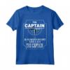 Il Capitano ha Sempre Ragione e io Sono il Capitano - Maglietta divertente per Capitani delle Barche - Ideale per gli Amanti della Navigazione in Mare