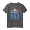 Go Kart Dad T-Shirt - Funny Kart Dad Sayings Tee - Perfect Fathers Day Gift Idea for Go-Kart Racing Dads