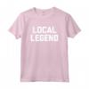 Local Legend T-Shirt - Funny Saying Sarcastic Novelty Cool Maglietta - Lightweight Classic Fit Tee for Men and Women