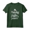Fencing Is My Superpower - Maglietta Scherma Epee Fencer Fencers - Regalo Divertente per Natale o Compleanno