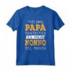 SEI UN PAPA' FANTASTICO E IL MIGLIOR NONNO DEL MONDO - Maglietta per la Festa del Papà - Regalo Compleanno Anniversario
