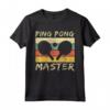 Ping Pong Master - Fantastico Maglietta per Giocatori di Tennis da Tavolo - Ideale per Regalo di Natale o Compleanno