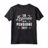 La legenda va in pensione 2022 Maglietta - Ideale per Regali divertenti per Pensionati - Taglio classico e Doppia cucitura