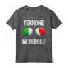 Italia Dialetto Italiano Terrone Incredibile Maglietta - Divertente Slang e Design per Uomini e Donne - Ideale per la Festa dell'Italia