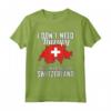 I Don't Need Therapy, I Need To Go To Switzerland - Bandiera della Svizzera Maglietta - Regalo Perfetto per Amanti della Svizzera - Ideale per Compleanni o Natale