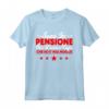 Sono In Pensione - Maglietta Divertente per Uomo Pensionato - Idea Regalo Compleanno Nonno o Papà