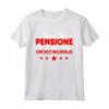 Sono In Pensione - Maglietta Divertente per Uomo Pensionato - Idea Regalo Compleanno Nonno o Papà
