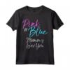 Corrispondenza Genere Rivela Famiglia Rosa o Blu - Mamma ti Ama Maglietta per Feste di Rivelazione di Genere - Ideale per Regali e Accessori