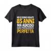 Regalo Femmina 85 Anni Divertente Compleanno Donna Nonna Maglietta - Idea Regalo Originale per Ottantacinque Anni
