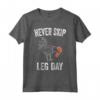 Never Skip Leg Day Funny Gym Workout Legs Muscles Chicken Maglietta - Unique Gift for Weightlifters - Funny Workout Tee for Gym Enthusiasts