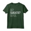 Me Sarcastic Never - T-shirt Divertente con Design di Sarcasmo - Ideale per Regali di Natale e Compleanno