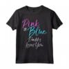 Il genere corrispondente rivela la famiglia Pink o Blue Daddy ti ama Maglietta - Ideale per Feste di Rivelazione del Genere