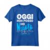 Oggi non Posso Ho Nuoto - Maglia Divertente per Nuotatori in Piscina - Regalo Ideale per Natale e Compleanno