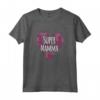 Super Mamma - La migliore mamma del mondo Love Maglietta - Idea regalo per festa della mamma, compleanni e gravidanza