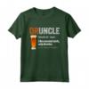 Funny Druncle Definition Like A Normal Uncle - Beer Maglietta for Men - Perfect Gift for Craft Beer Enthusiasts