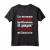HapTiger Maglietta - La Mamma mi ha fatto Bellissimo il Papa' mi ha fatto Milanista - Ideale Regalo per Bambini Milanisti