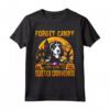 Dimentica Candy Just Give Me HapTiger Maglietta - Regalo Divertente per Halloween e Natale per Amanti dei Bluetick Coonhounds