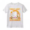 Dimentica Candy Just Give Me HapTiger Maglietta - Regalo Divertente per Halloween e Natale per Amanti dei Bluetick Coonhounds