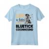 Bluetick Coonhound Dog Breed Life is Better - Maglietta con Grafica Bluetick - Regalo per Amanti dei Cani - Ideale per Festa della Mamma, Festa del Papà, Natale o Compleanno