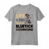 Bluetick Coonhound Dog Breed Life is Better - Maglietta con Grafica Bluetick - Regalo per Amanti dei Cani - Ideale per Festa della Mamma, Festa del Papà, Natale o Compleanno