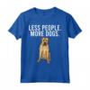 Meno Persona Più Cani Boerboel Maglietta - Design Divertente - Regalo per Amanti dei Cani