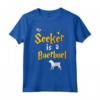 Regali Boerboel - Boerboel Maglietta My Seeker is Boerboel - Design Magico per Proprietari di Cani