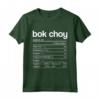 Funny Bok Choy Nutrition Facts - Divertente Maglietta Natale del Ringraziamento - Outfit Coordinato per Vacanze e Festività