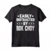 Funny Easily Distracted By Bok Choy - Vegetarian Vegetable Maglietta - Ideal Gift for Bok Choy Lovers and Family