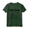 Bok Choy Nutrition Divertente Ringraziamento Cibo di Natale Maglietta - Ideale come Costume Lazy - Regalo divertente per gli amanti del cibo asiatico