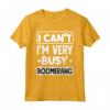 Non Posso Essere Molto Impegnato - T-shirt Player Boomerang Sports - Regalo Originale per Giocatori di Boomerang