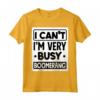Non Posso Essere Molto Impegnato - Boomerang Player Sports Boomerang Maglietta - Regalo Ideale per Giocatori di Boomerang a Natale o Compleanno
