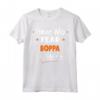 Have No Fear Boppa Is Here - Maglietta per Nonni Leggera e Divertente - Ideale come Regalo